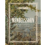 Mendelssohn: Masterpieces for Piano - Intermediate to Advanced