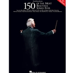 150 of the Most Beautiful Songs Ever - 4th Edition -