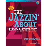 the Jazzin' About Piano Anthology - Early Elementary to Intermediate
