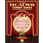 The Best Broadway Comedy Songs -
