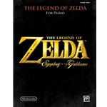 The Legend of Zelda™: Symphony of the Goddesses - Late Intermediate to Early Advanced