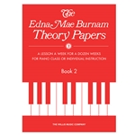 Edna Mae Burnam Theory Papers Book 2 - Elementary