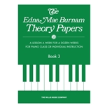 Edna Mae Burnam Theory Papers Book 3 - Late Elementary