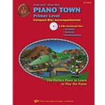 Piano Town: Accompaniments - Primer