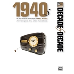 1940s Decade By Decade - Easy
