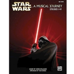 Star Wars® - A Musical Journey (Music from Episodes 1 - 6) -