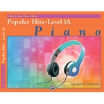 Alfred's Basic Piano Library: Popular Hits - 1A