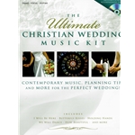 The Ultimate Christian Wedding Music Kit -