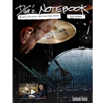 Dg'Z Notebook: My Path To the Groove -