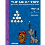 the Music Tree Part 2b - 2B