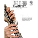 I Used To Play Clarinet -