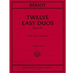 Twelve Easy Duos, Opus 87 for Two Violins -
