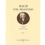 Bach For Beginners - Book 1 - Easy