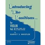Introducing the Positions For Violin, Volume 2 - Second, Fourth, Sixth And Seventh Positions - 2