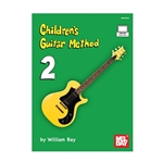 Children's Guitar Method 2 -