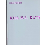 Kiss Me, Kate -  Vocal