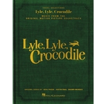 Lyle, Lyle, Crocodile - Music from the Original Motion Picture Soundtrack -  Piano-Vocal-Guitar