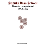 Suzuki Bass School, Volume 3 - International Edition - 3 Double Bass, String Bass