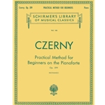 Practical Method for Beginners on the Pianoforte -  Piano