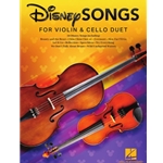 Disney Songs for Violin and Cello Duet -