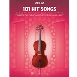 101 Hit Songs for Cello -