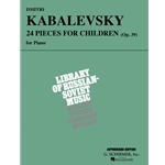 24 Pieces for Children, Op. 39 for Piano -  Piano