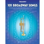 101 Broadway Songs for Trumpet - Intermediate