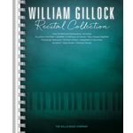 William Gillock Recital Collection - Intermediate to Advanced Piano