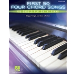 First 50 Four Chord Songs - Easy Piano
