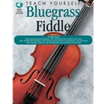 Teach Yourself Bluegrass Fiddle -  Violin