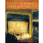 Boosey & Hawkes Opera Anthology -  Baritone Voice, Bass Voice
