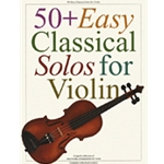 50+ Easy Classical Solos for Violin - Easy