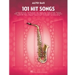 101 Hit Songs for Alto Sax -