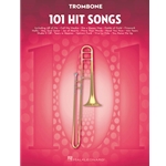 101 Hit Songs for Trombone -