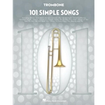 101 Simple Songs for Trombone - Easy