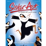 Sister Act - The Smash Hit Musical Comedy -  Piano-Vocal-Guitar
