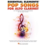 Essential Elements Pop Songs For Alto Clarinet - Easy