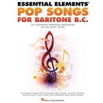 Essential Elements Pop Songs For Baritone B.C. - Easy