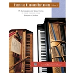 Essential Keyboard Repertoire - Volume 2 - Early Intermediate to Late Intermediate Piano