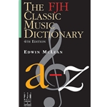 The FJH Classic Music Dictionary -  All Instruments