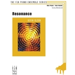 The FJH Piano Ensemble Series: Resonance - Late Intermediate to Early Advanced Piano