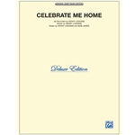 Celebrate Me Home -  Piano-Vocal-Guitar