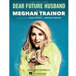 Dear Future Husband -  Piano-Vocal-Guitar