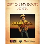 Dirt on my Boots -  Piano-Vocal-Guitar
