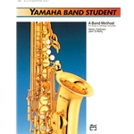 Yamaha Band Student - Book 1 - Beginning Alto Sax