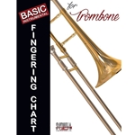 Basic Fingering Chart for Trombone -  Trombone