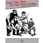 Take Me Out to the Ball Game - Easy Piano