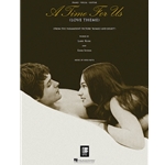 A Time for Us (Love Theme from "Romeo and Juliet") -  Piano-Vocal-Guitar