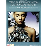 Try Sleeping with a Broken Heart -  Piano-Vocal-Guitar