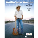 Waitin' on a Woman -  Piano-Vocal-Guitar